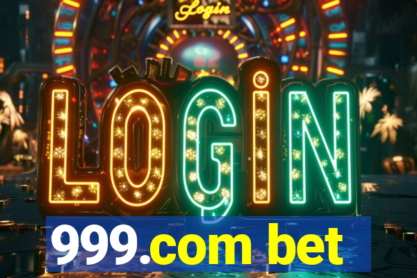 999.com bet